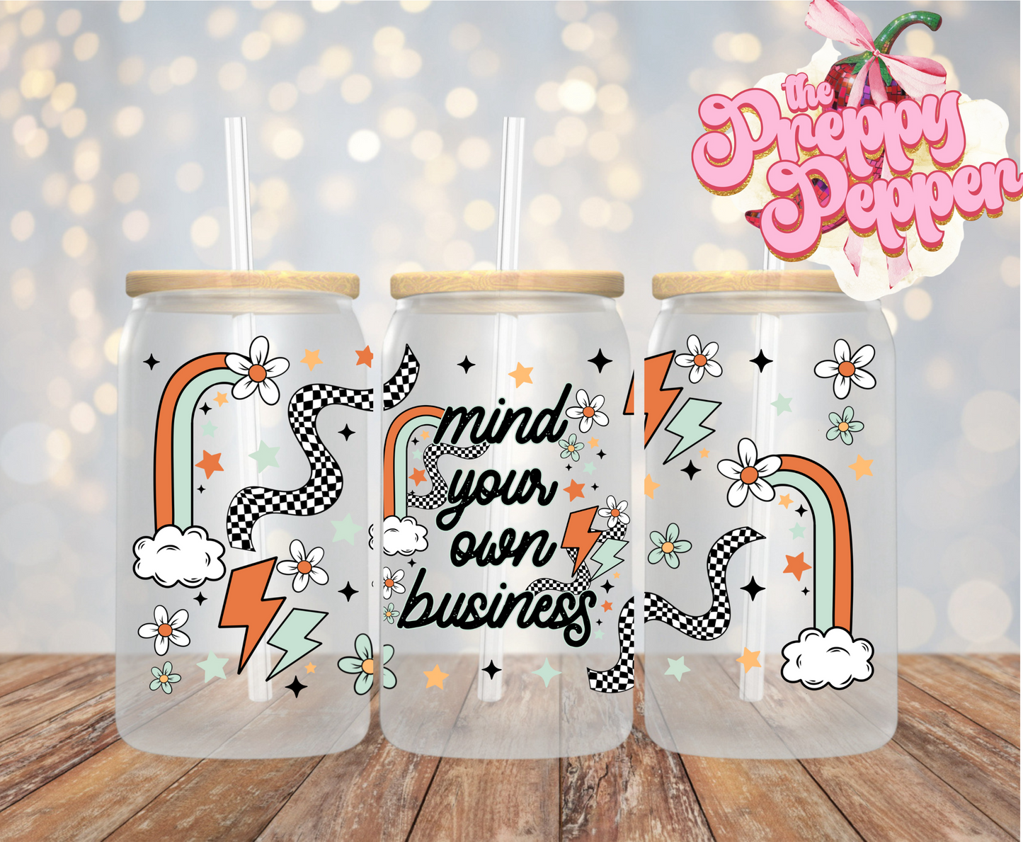 Mind Your Own Business 16oz UVDTF