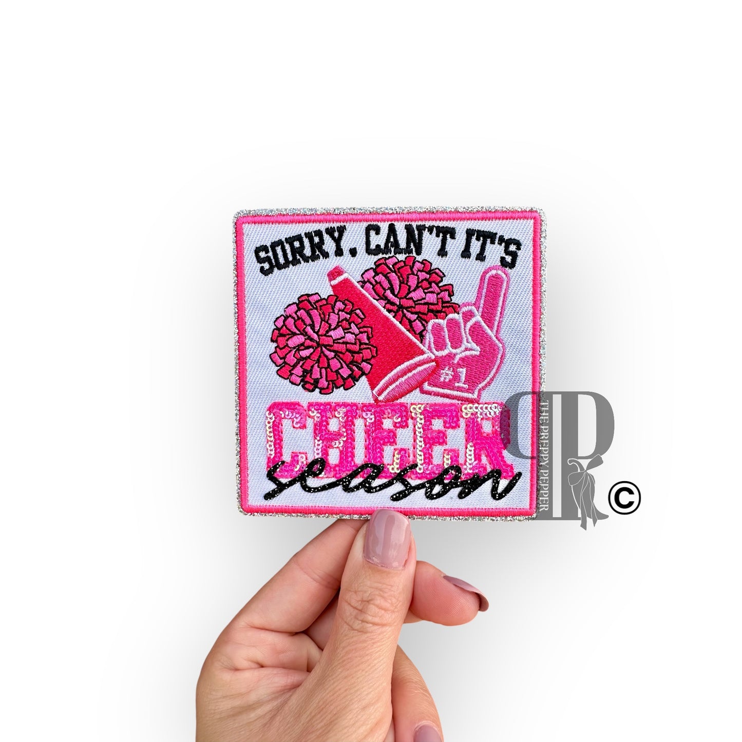 Sequin & Glitter Sorry, Can’t; It’s Cheer Season Patch