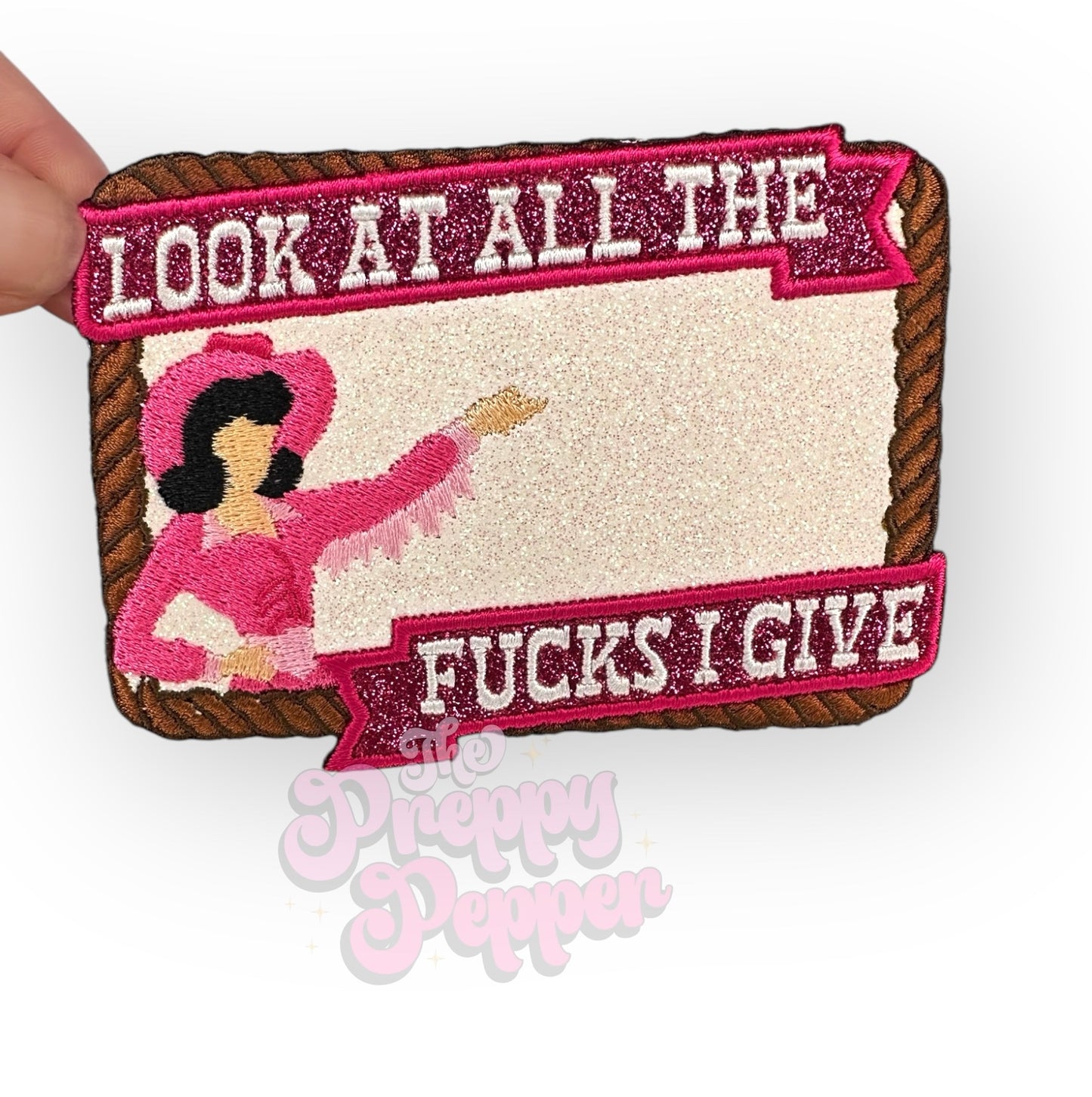 Look At All The F*cks I Give Glitter Patch