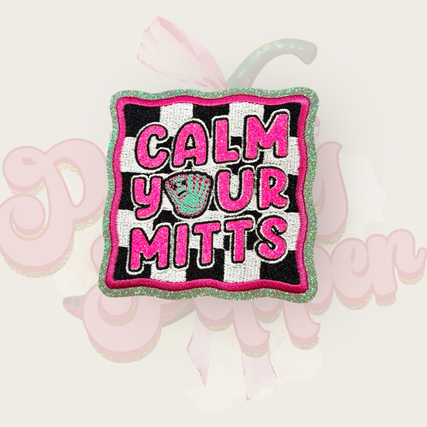 Calm Your Mitts Glitter Patch